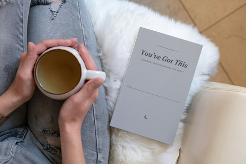 You've Got This Companion Journal | Managing Anxiety through Journaling