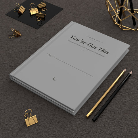 You've Got This Companion Journal | Managing Anxiety through Journaling